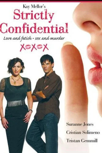 Строго конфиденциально (2006) смотреть онлайн