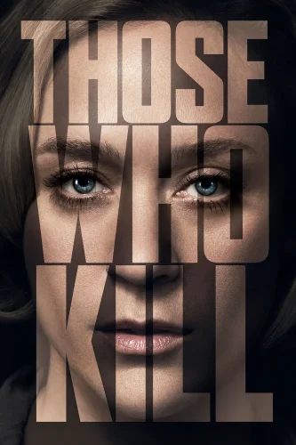 Те, кто убивают (2014) смотреть онлайн